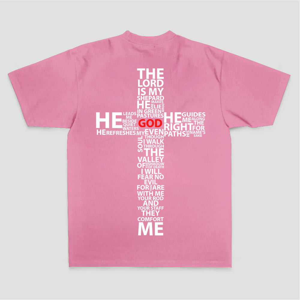 I Will Fear No Evil For You Are With Me Your Rod And Your Staff They Comfort Me God Printed Women's T-shirt