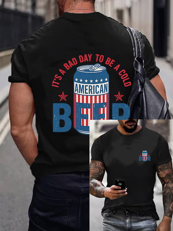 🔥Buy 3 Get 15% Off🔥It’s a Bad Day to Be a Cold Beer, Funny 4th of July Drinking Shirt