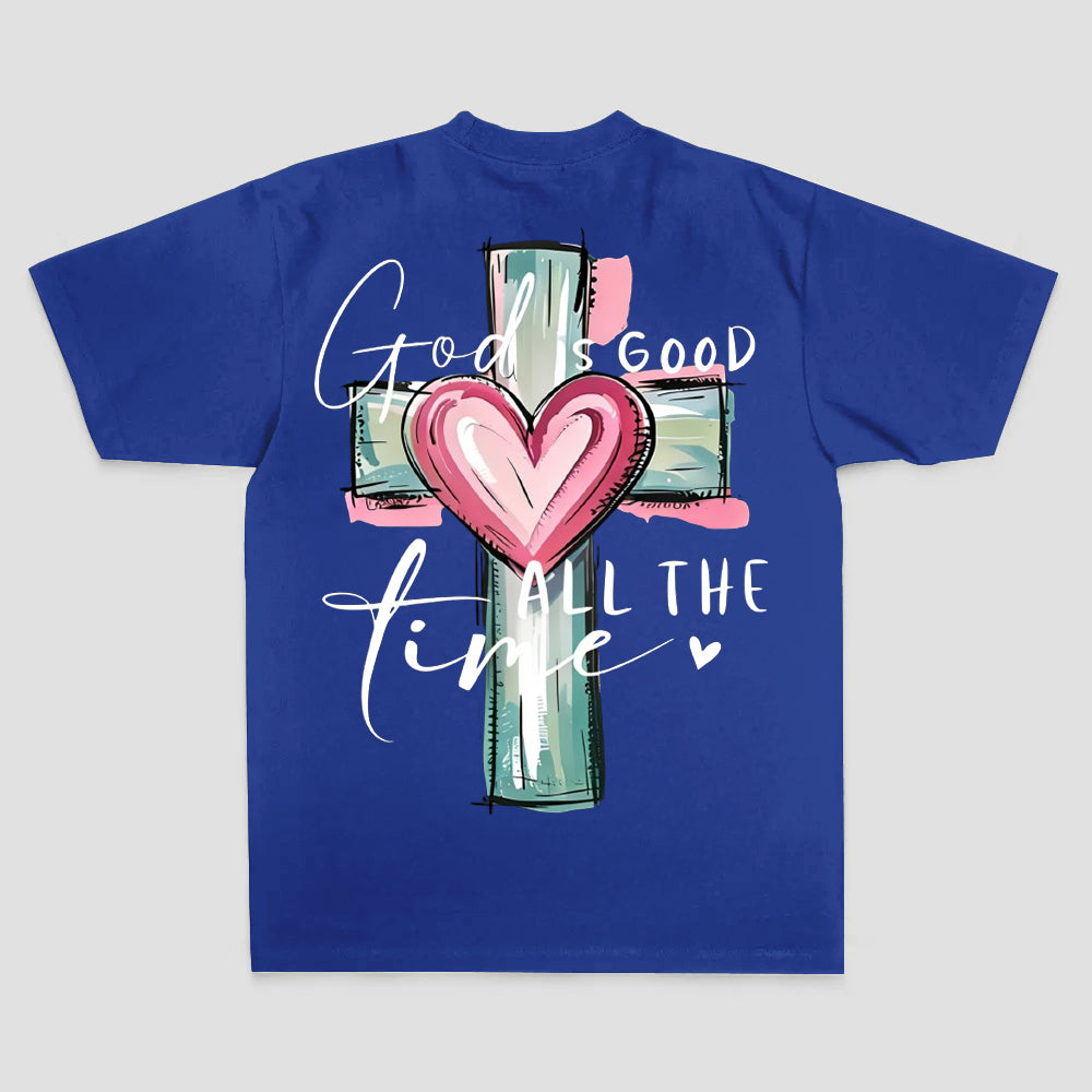 God Is Good All The Time Printed Women's T-shirt