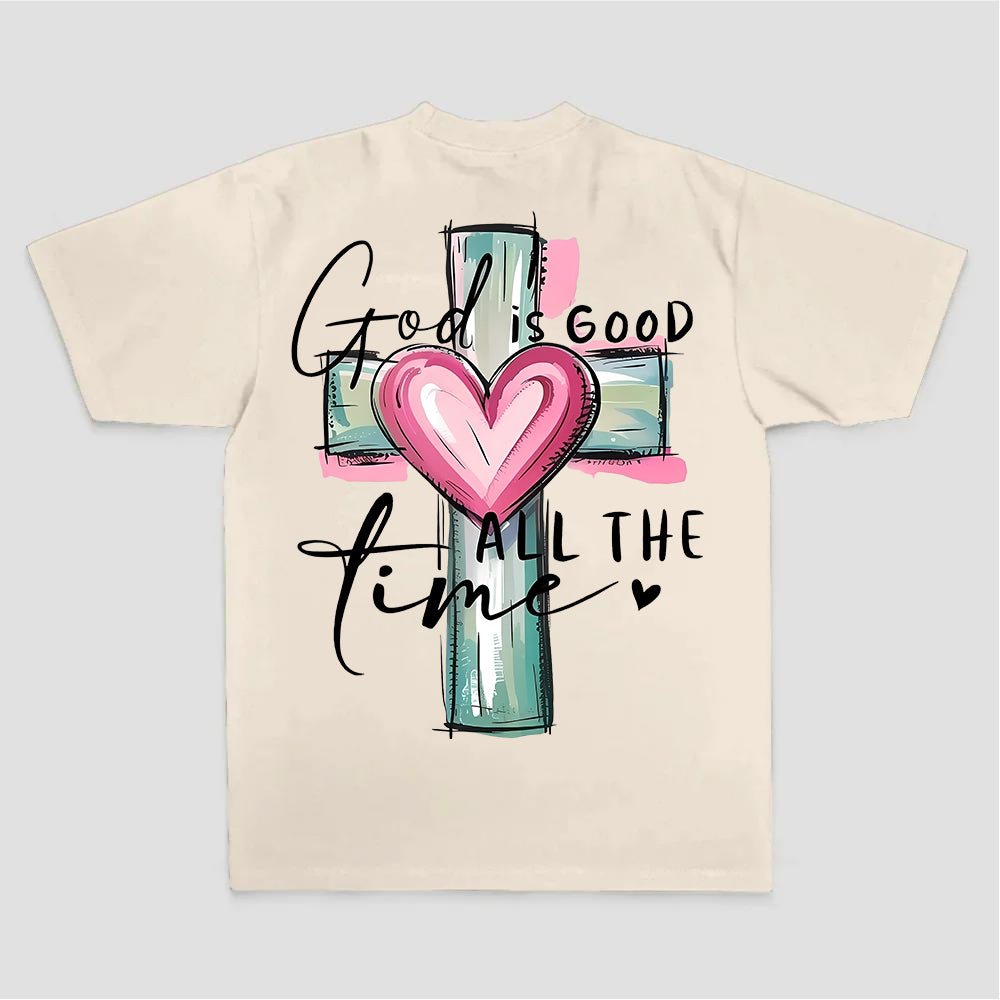 God Is Good All The Time Printed Women's T-shirt