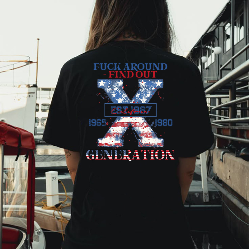 Generation X Two Side Shirt PROUD MEMBEROF THE FUCK YOUR FEELINGS