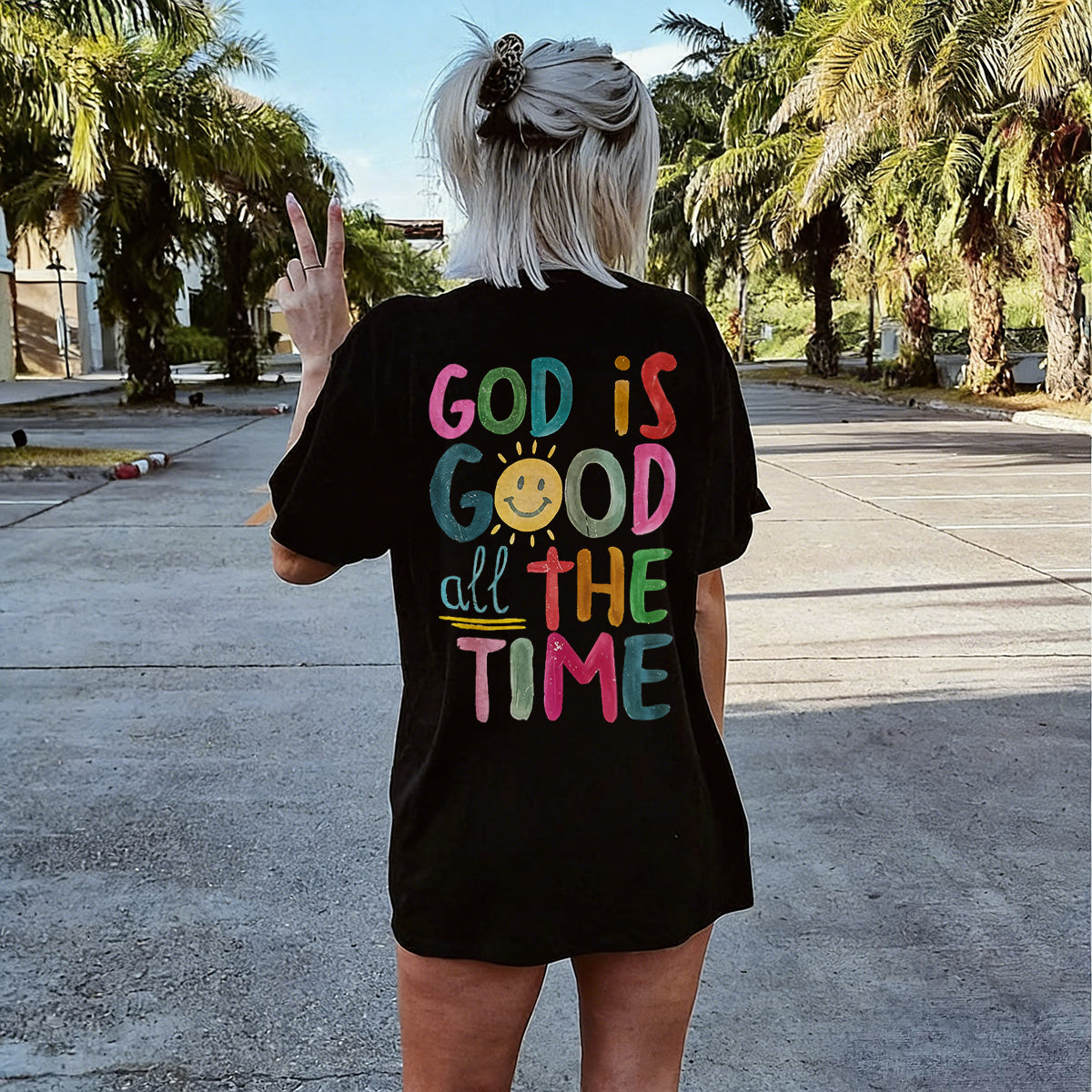 God Is Good All The Time Printed Women's T-shirt