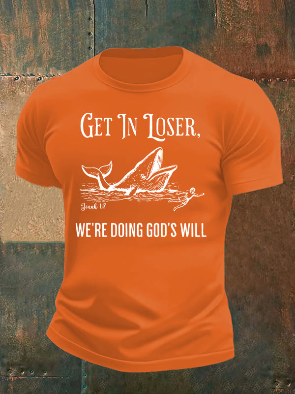Men's WE'RE DOING GOD'S WILL Print T-Shirt