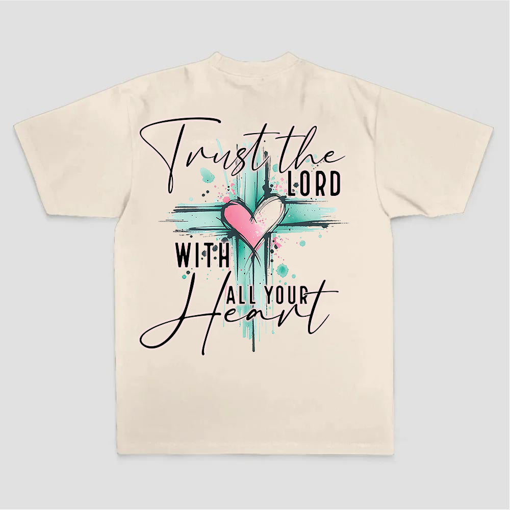 Trust The Lord With All Your Heart Printed Women's T-shirt