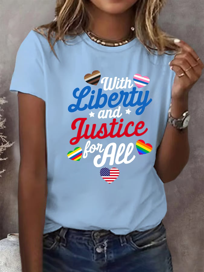 Women's With liberty and justice for all T-Shirt