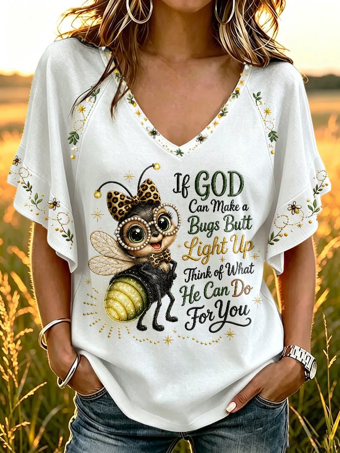 Women's If God Can Make A Bug's Butt Light Up V-neck T-shirt