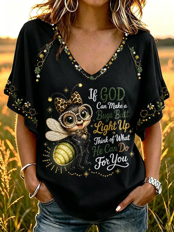 Women's If God Can Make A Bug's Butt Light Up V-neck T-shirt