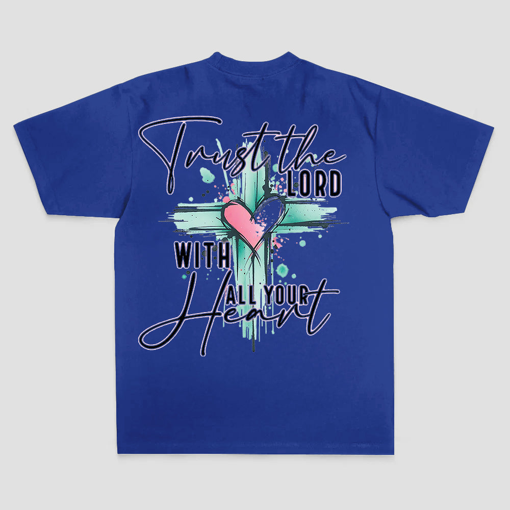 Trust The Lord With All Your Heart Printed Women's T-shirt