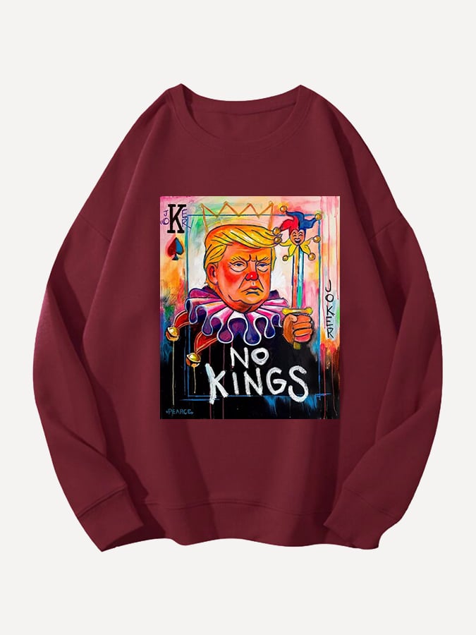 Unisex   No Kings In America Print Casual Sweatshirt