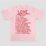 Love 1 Is Patient 2 Is Kind 3 Does Not Envy 4 Does Not Boast 5 Is Not Proud 6 Does Printed Women's T-shirt