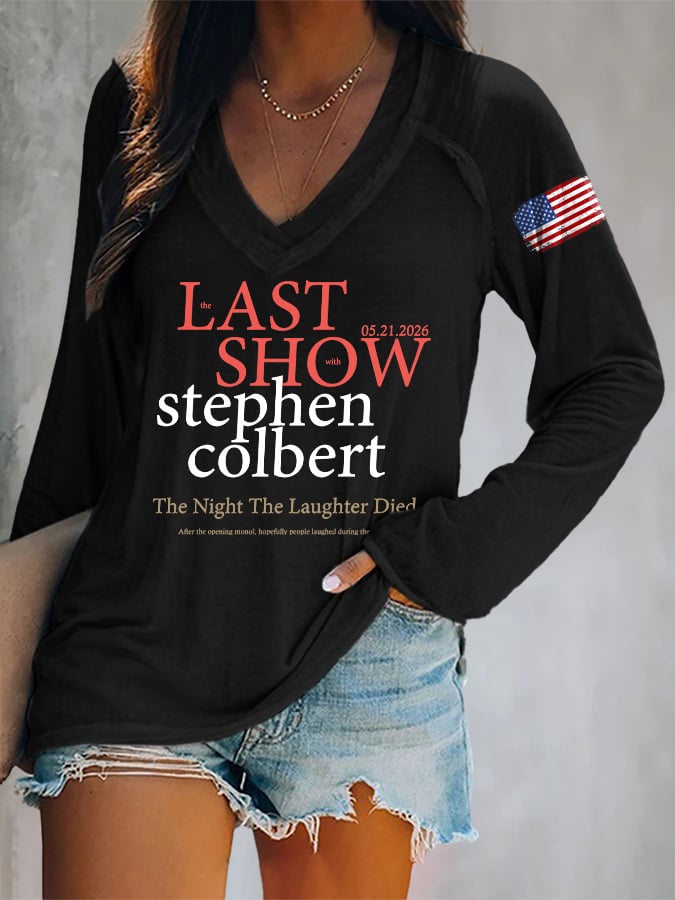🔥Buy 3 Get 15% Off🔥V-Neck Retro Last Show 05.21.2026 The Night The Laughter Died After The Opening Monol, Hopefully People Laughed During The Show Print T-Shirt