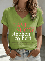 V-Neck Retro Last Show 05.21.2026 The Night The Laughter Died After The Opening Monol, Hopefully People Laughed During The Show Print T-Shirt