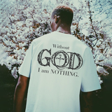 Without God I Am Nothing Printed Men's T-shirt