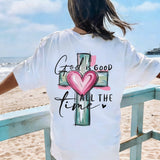 God Is Good All The Time Printed Women's T-shirt