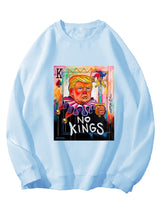 Unisex   No Kings In America Print Casual Sweatshirt
