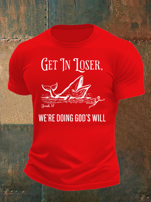 Men's  WE'RE DOING GOD'S WILL  Print  T-Shirt
