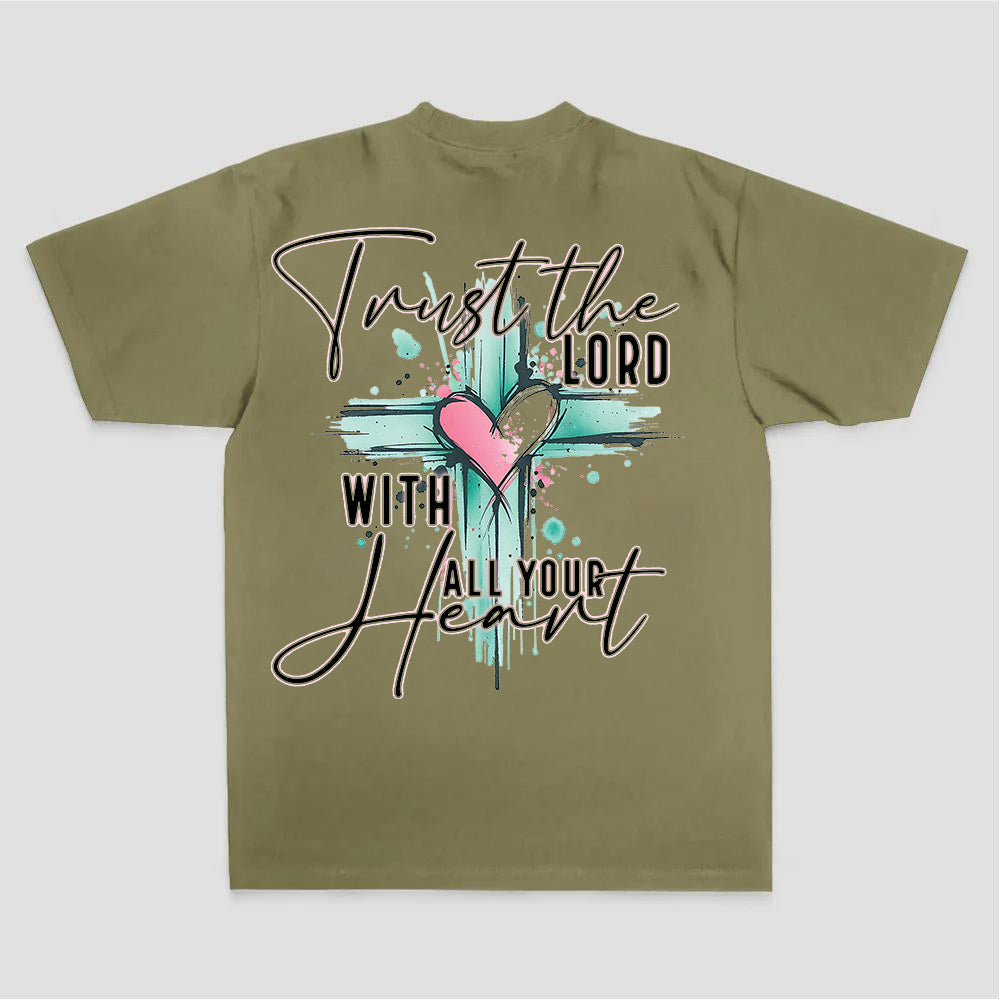 Trust The Lord With All Your Heart Printed Women's T-shirt