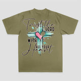 Trust The Lord With All Your Heart Printed Women's T-shirt