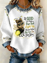 Women's If God Can Make A Bug's Butt Light Up Casual Printed Long-Sleeved Top