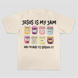Jesus Is My Jam And I'm Here To Spread It Printed Women's T-shirt