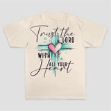 Trust The Lord With All Your Heart Printed Women's T-shirt