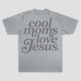 Cool Moms Love Jesus Text Print Printed Women's T-shirt