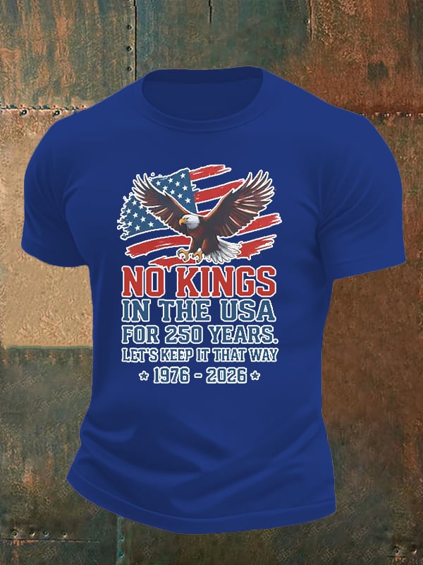 Men's   No Kings USA Patriotic Tee ,250 Years of Democracy printed T-shirt