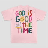 God Is Good All The Time Printed Women's T-shirt