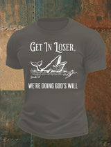 Men's  WE'RE DOING GOD'S WILL  Print  T-Shirt