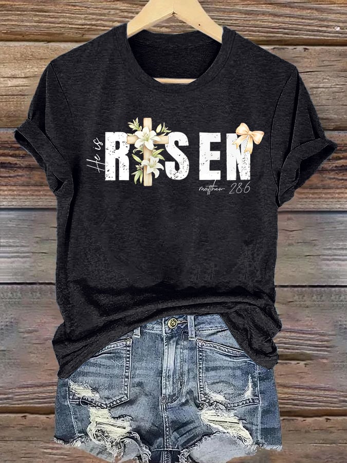 Women's  He is Risen Print T-Shirt