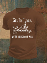 Men's  WE'RE DOING GOD'S WILL  Print  T-Shirt