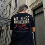 All Things Through Christ  Printed Women's T-shirt