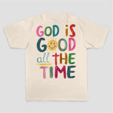 God Is Good All The Time Printed Women's T-shirt