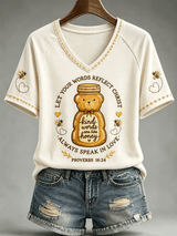 Women's Christian Kind Words Are Like Honey Print Casual V-Neck Tee