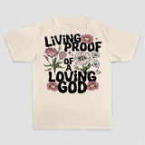 Living Proof Of A Loving God Printed Women's T-shirt