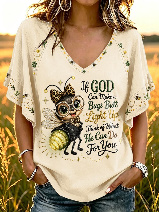 Women's If God Can Make A Bug's Butt Light Up V-neck T-shirt