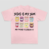 Jesus Is My Jam And I'm Here To Spread It Printed Women's T-shirt