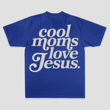 Cool Moms Love Jesus Text Print Printed Women's T-shirt